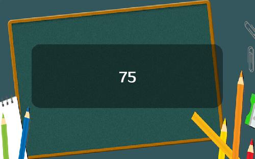 75