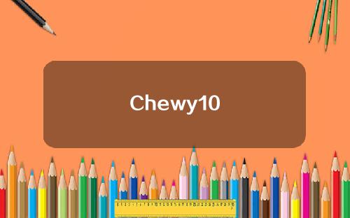 Chewy10